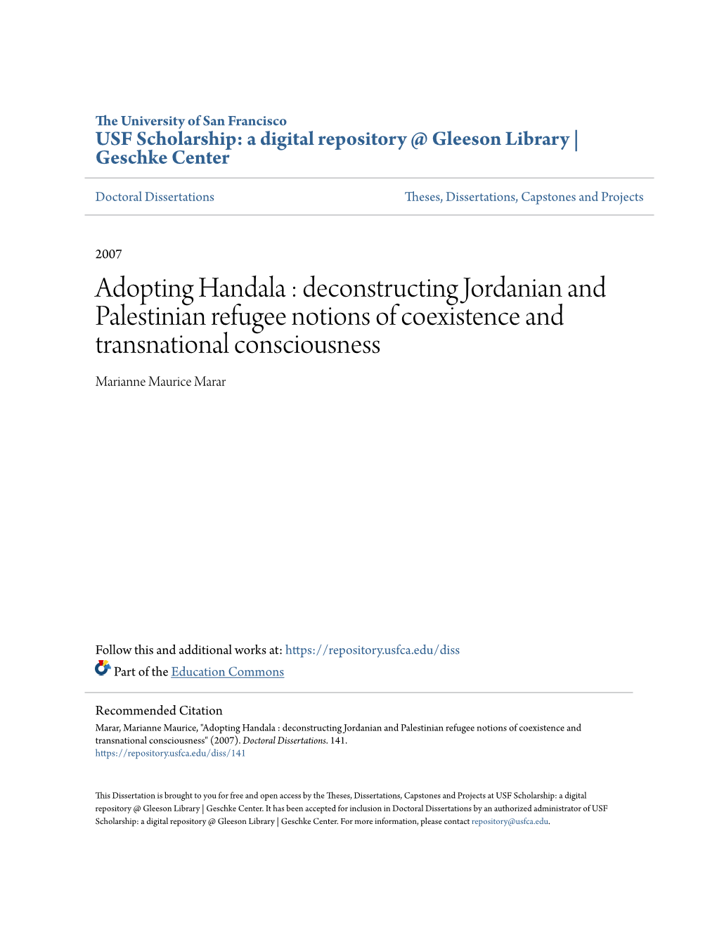 Adopting Handala : Deconstructing Jordanian and Palestinian Refugee Notions of Coexistence and Transnational Consciousness Marianne Maurice Marar