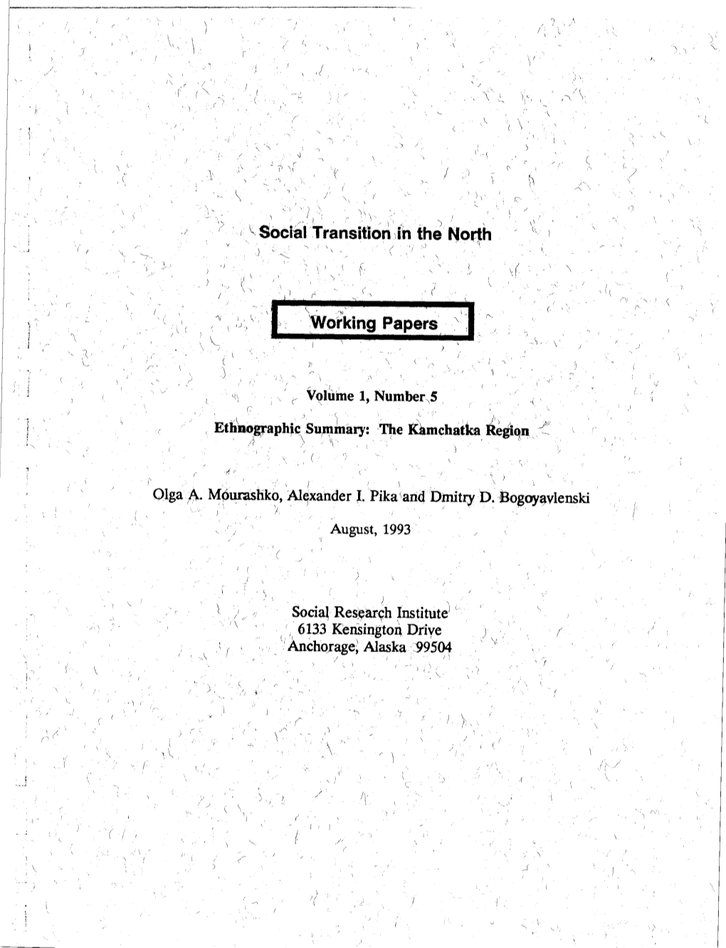 Social Transition in the North, Vol. 1, No. 5, August 1993