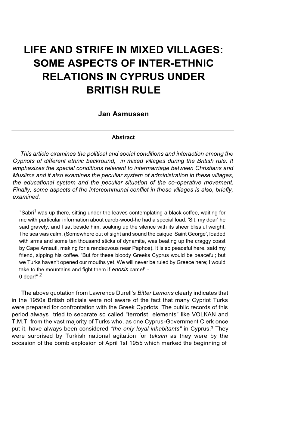 Some Aspects of Inter-Ethnic Relations in Cyprus Under British Rule