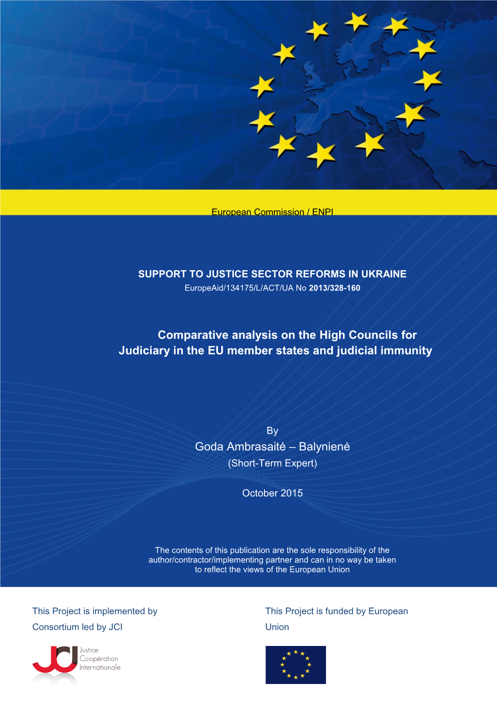 Comparative Analysis on the High Councils for Judiciary in the EU Member States and Judicial Immunity