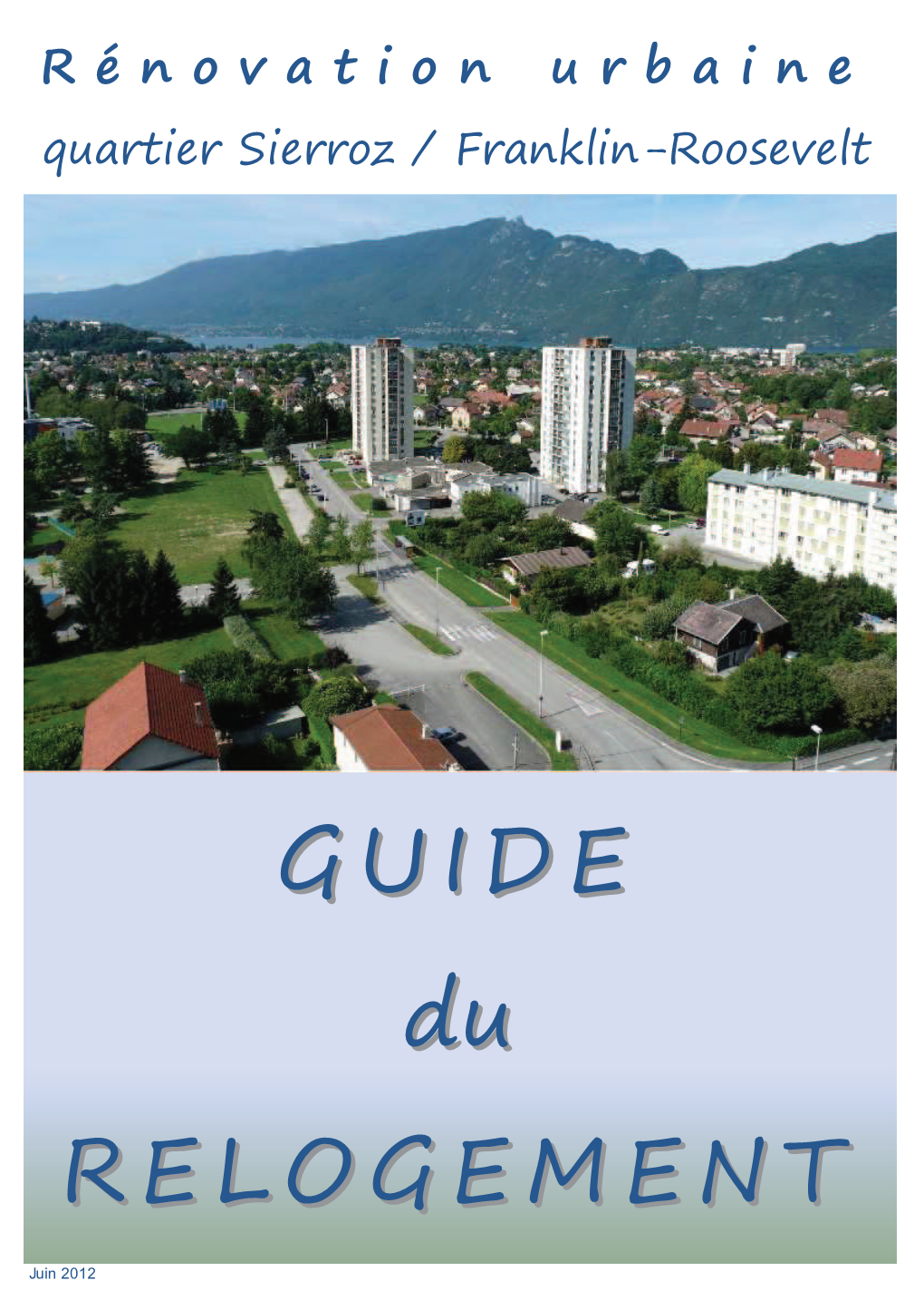 GUIDE Du RELOGEMENT