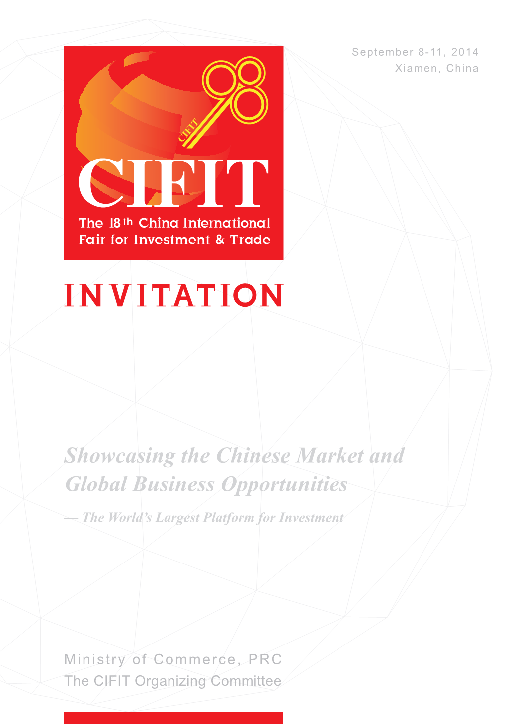 Ministry of Commerce, PRC the CIFIT Organizing Committee