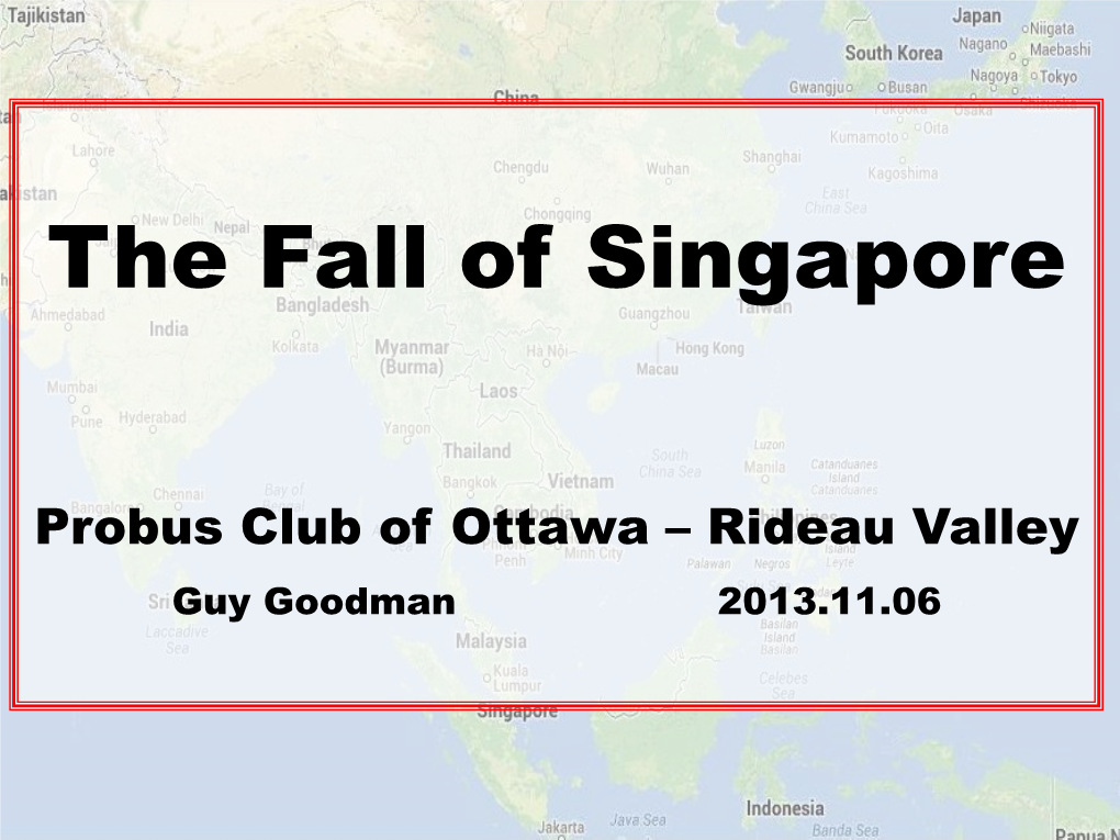 The Fall of Singapore