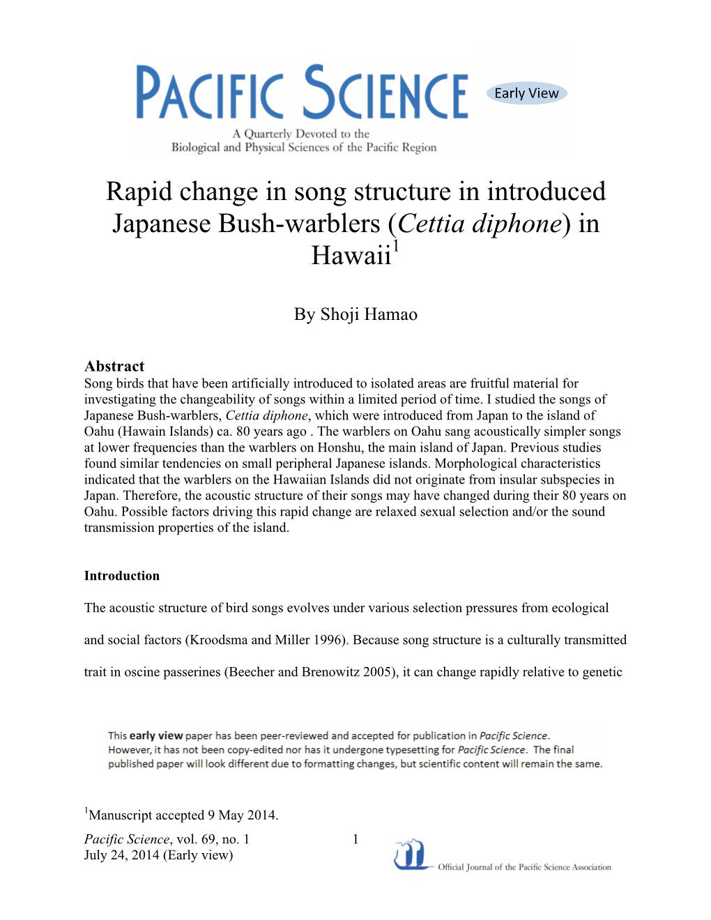 Rapid Change in Song Structure in Introduced Japanese Bush-Warblers (Cettia Diphone) in Hawaii1