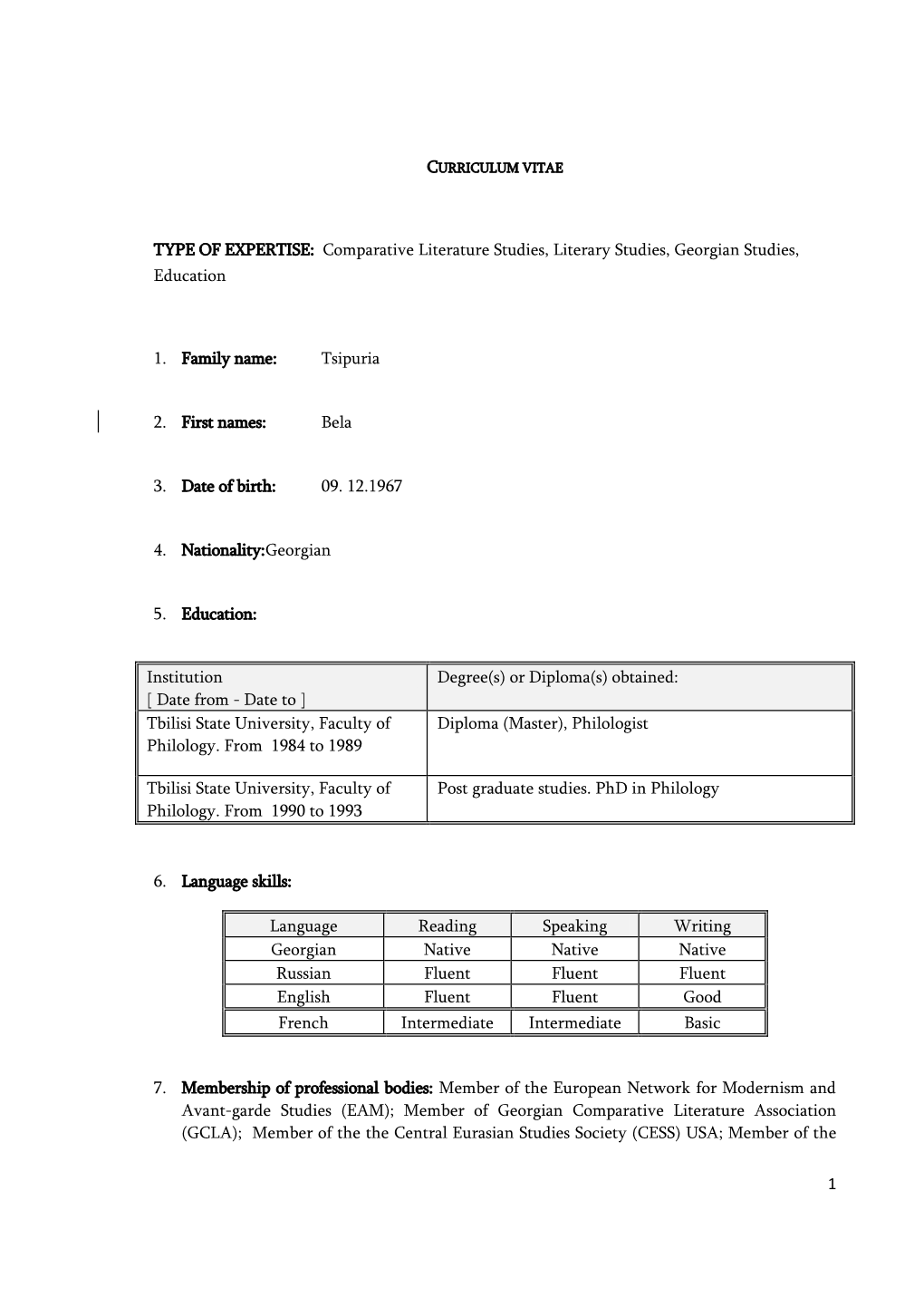 1 TYPE of EXPERTISE: Comparative Literature Studies, Literary