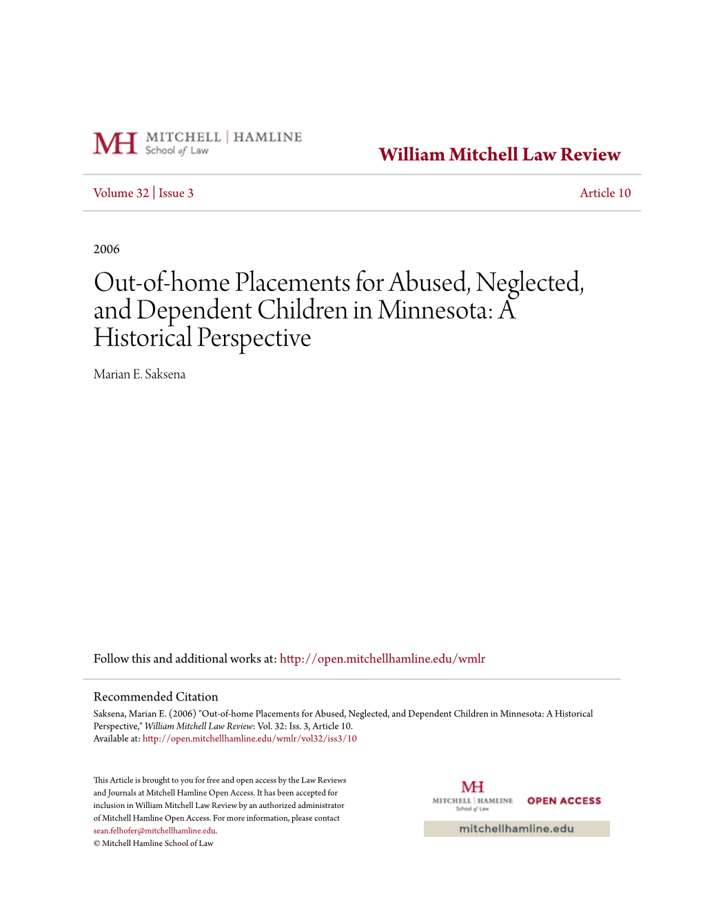 Out-Of-Home Placements for Abused, Neglected, and Dependent Children in Minnesota: a Historical Perspective Marian E