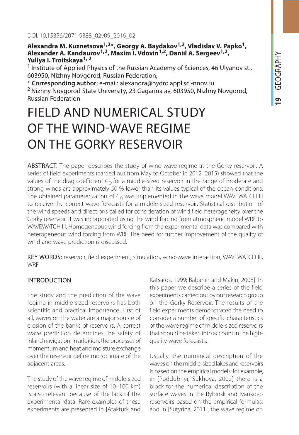 Field and Numerical Study of the Wind Wave Regime on The