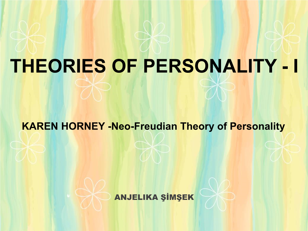 Theories of Personality - I