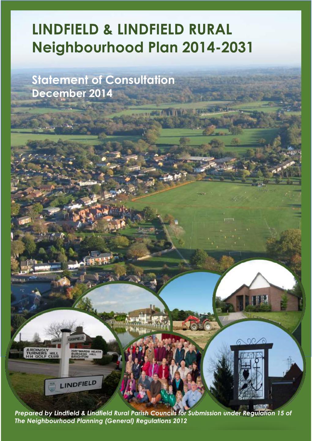 LINDFIELD & LINDFIELD RURAL Neighbourhood Plan 2014-2031