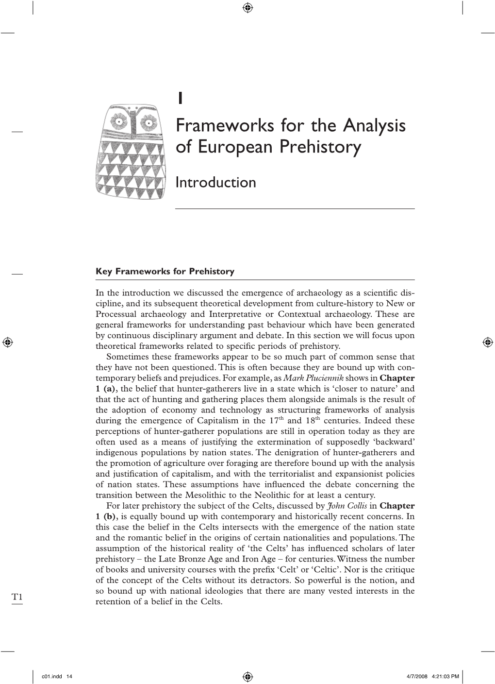 Frameworks for the Analysis of European Prehistory