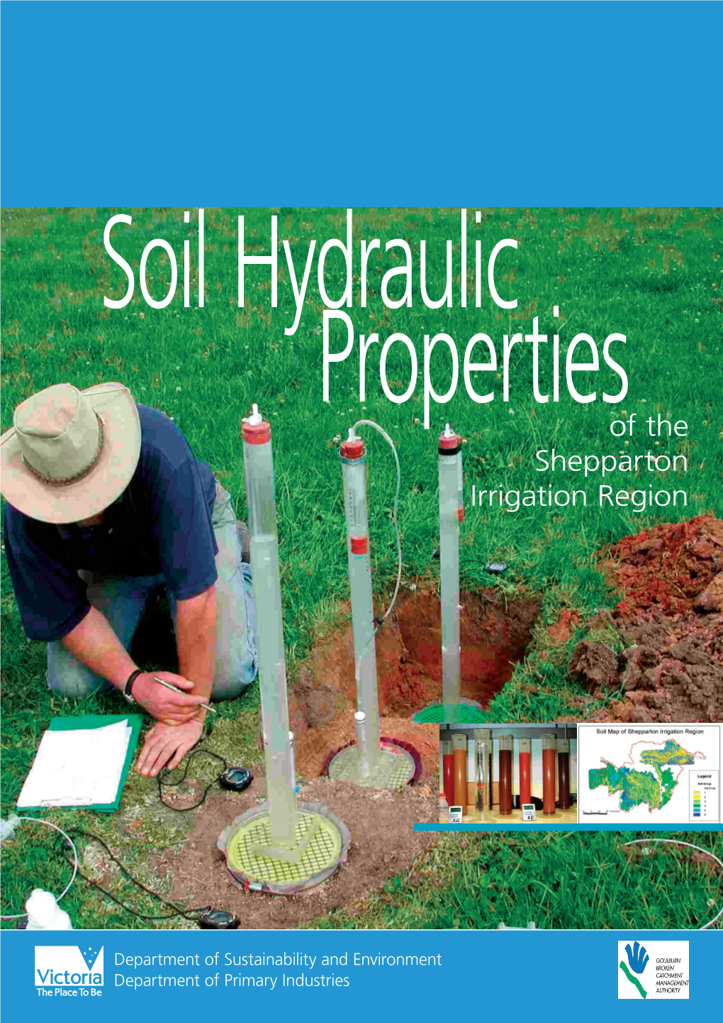 Soil Hydraulic Properties of the Shepparton Irrigation Region