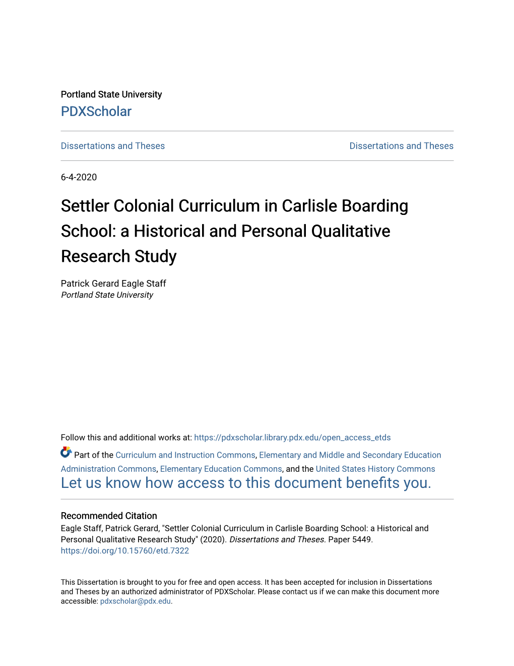 Settler Colonial Curriculum in Carlisle Boarding School: a Historical and Personal Qualitative Research Study