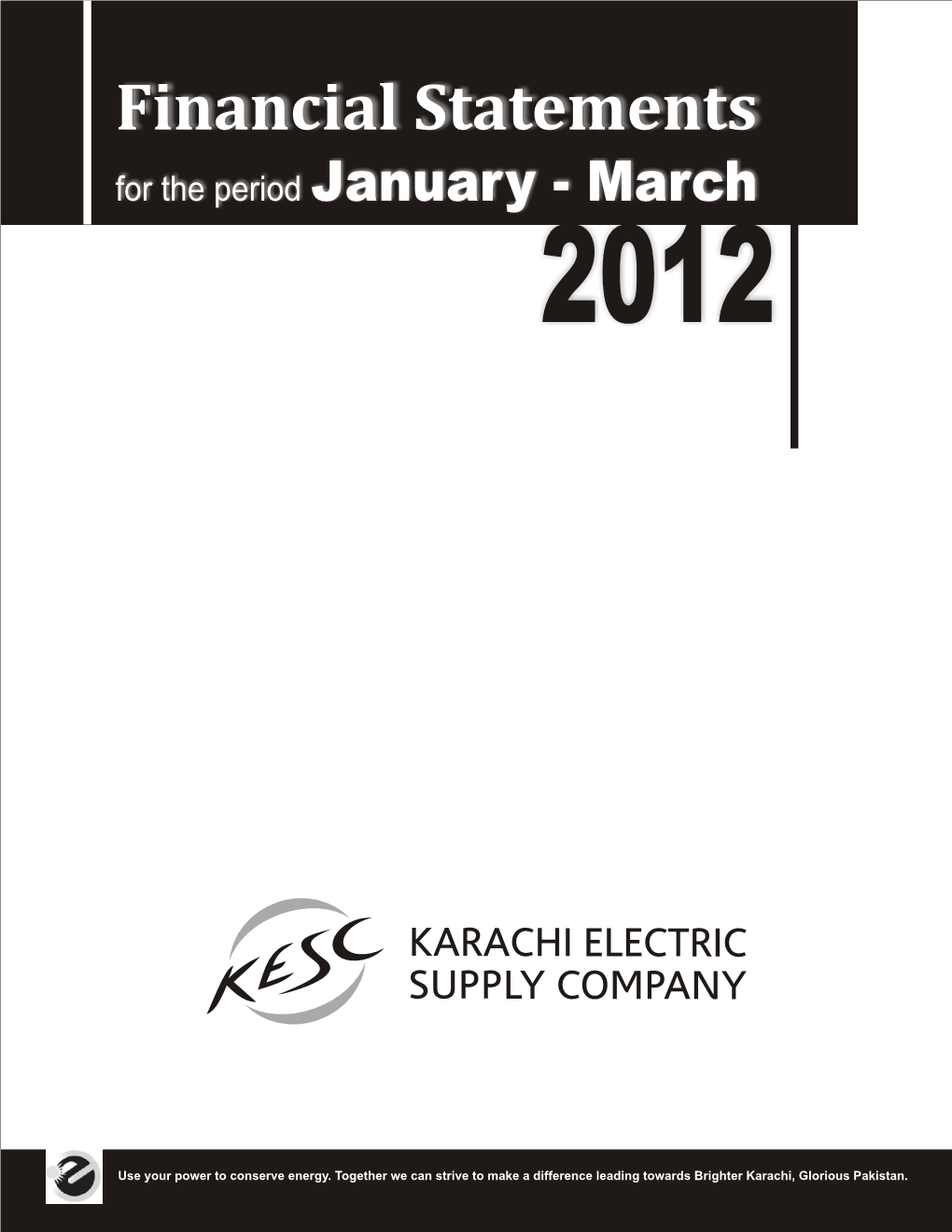 Financial Statements January - March for the Period 2012