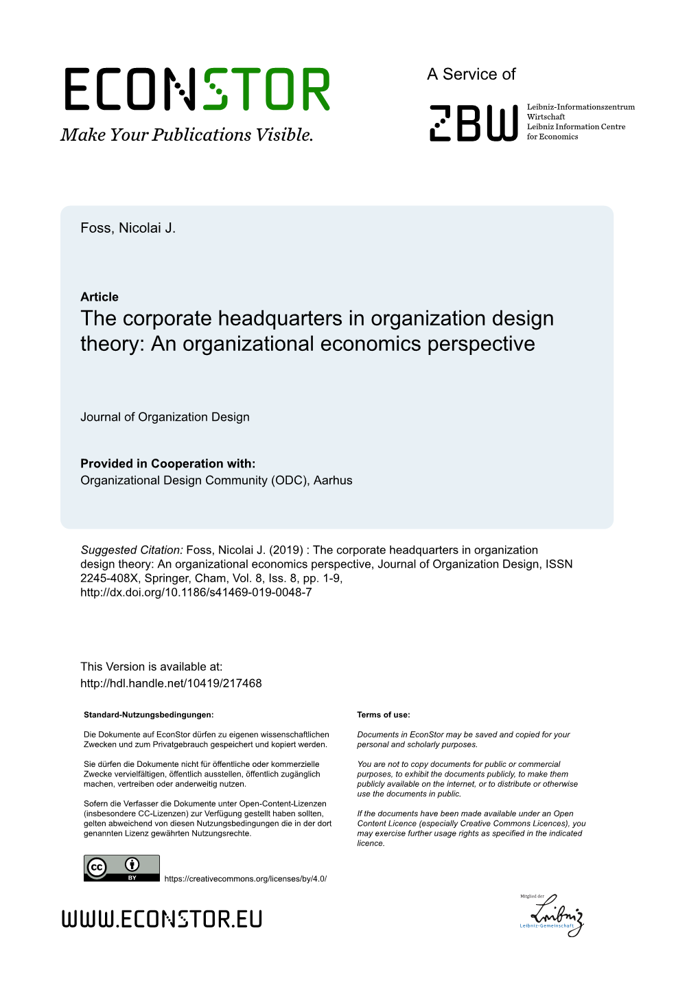 The Corporate Headquarters in Organization Design Theory: an Organizational Economics Perspective