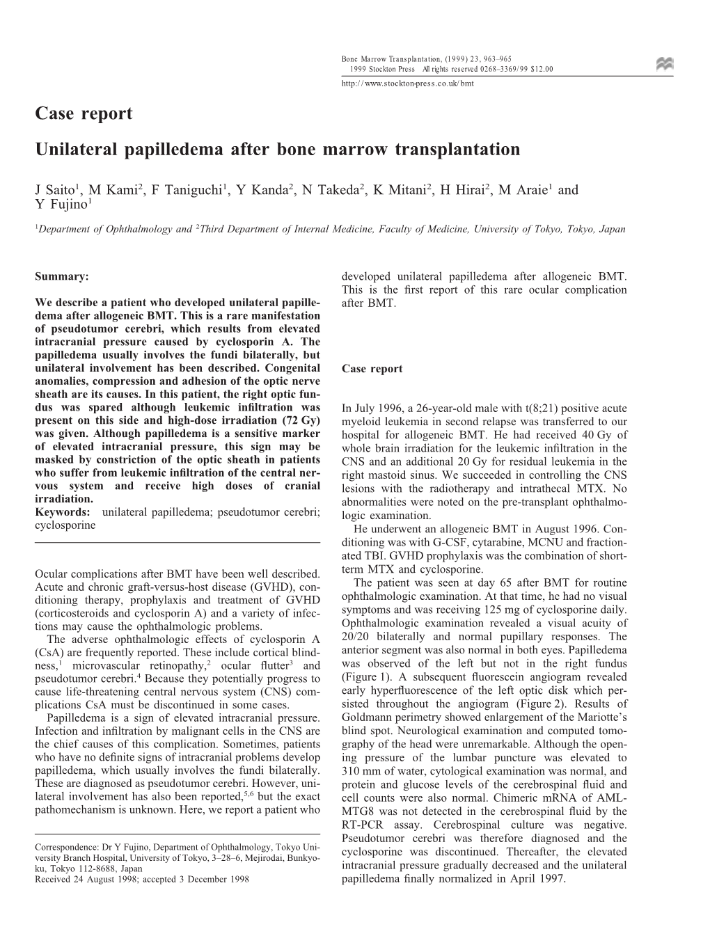 Case Report Unilateral Papilledema After Bone Marrow Transplantation
