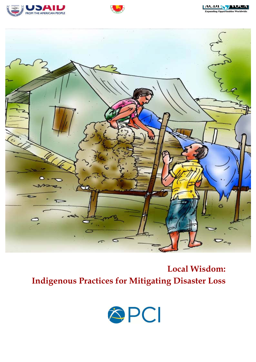 Local Wisdom: Indigenous Practices for Mitigating Disaster Loss