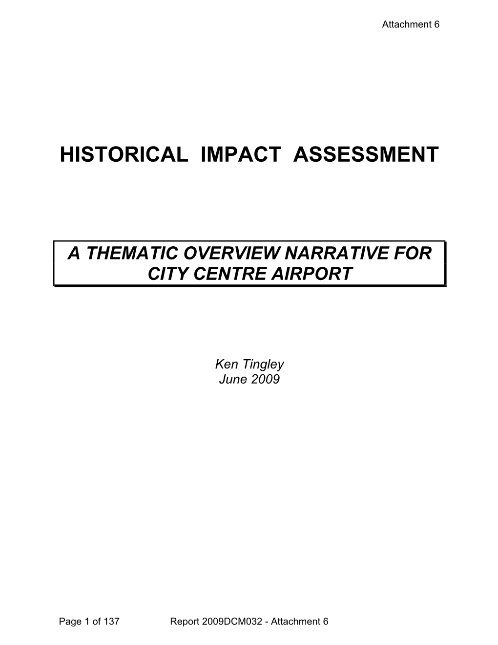 Historical Impact Assessment