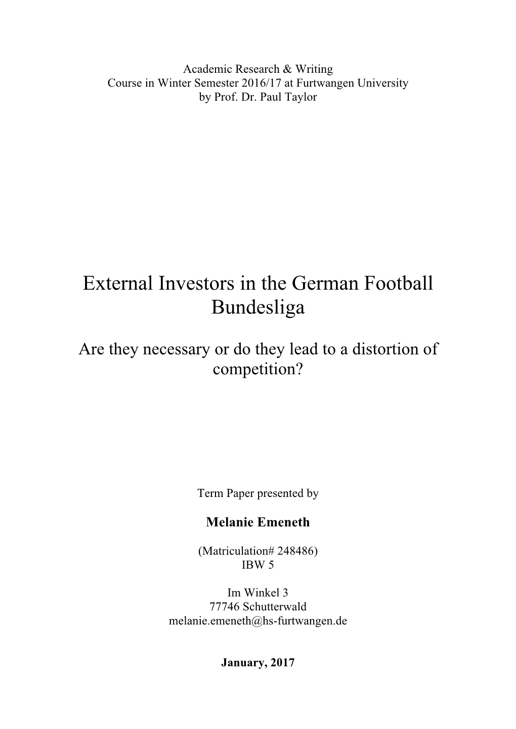External Investors in the German Football Bundesliga