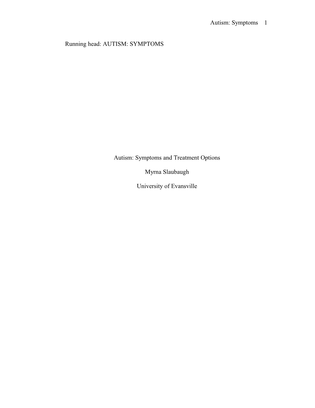 Functional Magnetic Resonance Imaging (MRI) Studies Indicate That If Persons with Autism