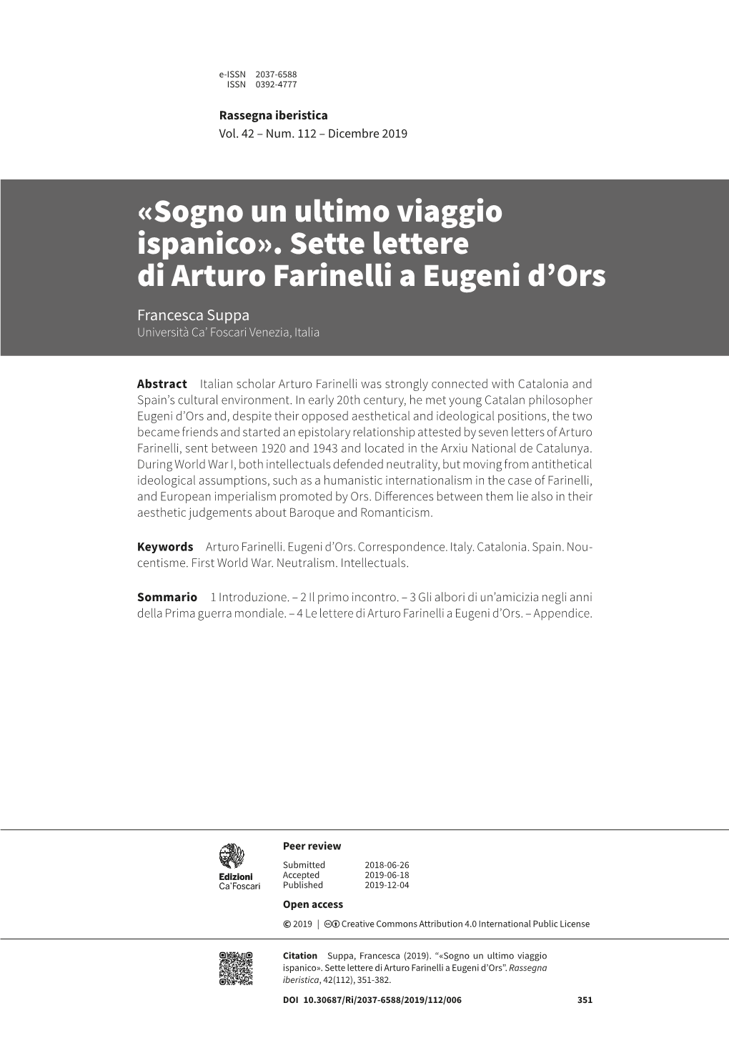 Sogno Un Ultimo Viaggio Ispanico». Sette Lettere Di Arturo Farinelli a Eugeni D’Ors Francesca Suppa Università Ca’ Foscari Venezia, Italia