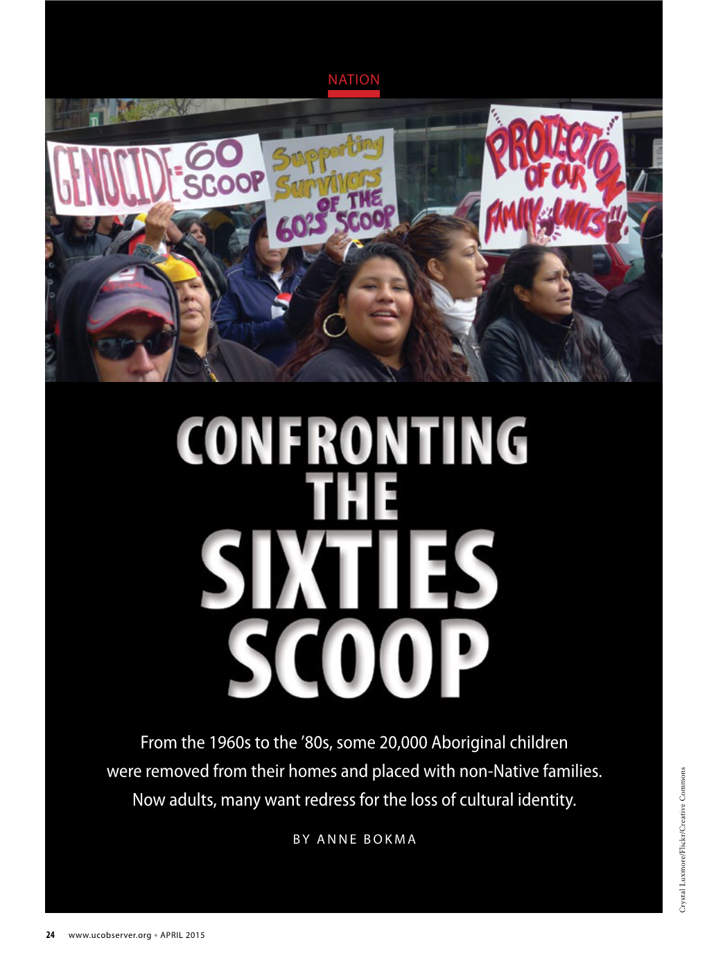 Sixties Scoop” Owes Its Genesis to Marcia (She Is Known As Marcia Brown Martel Today)