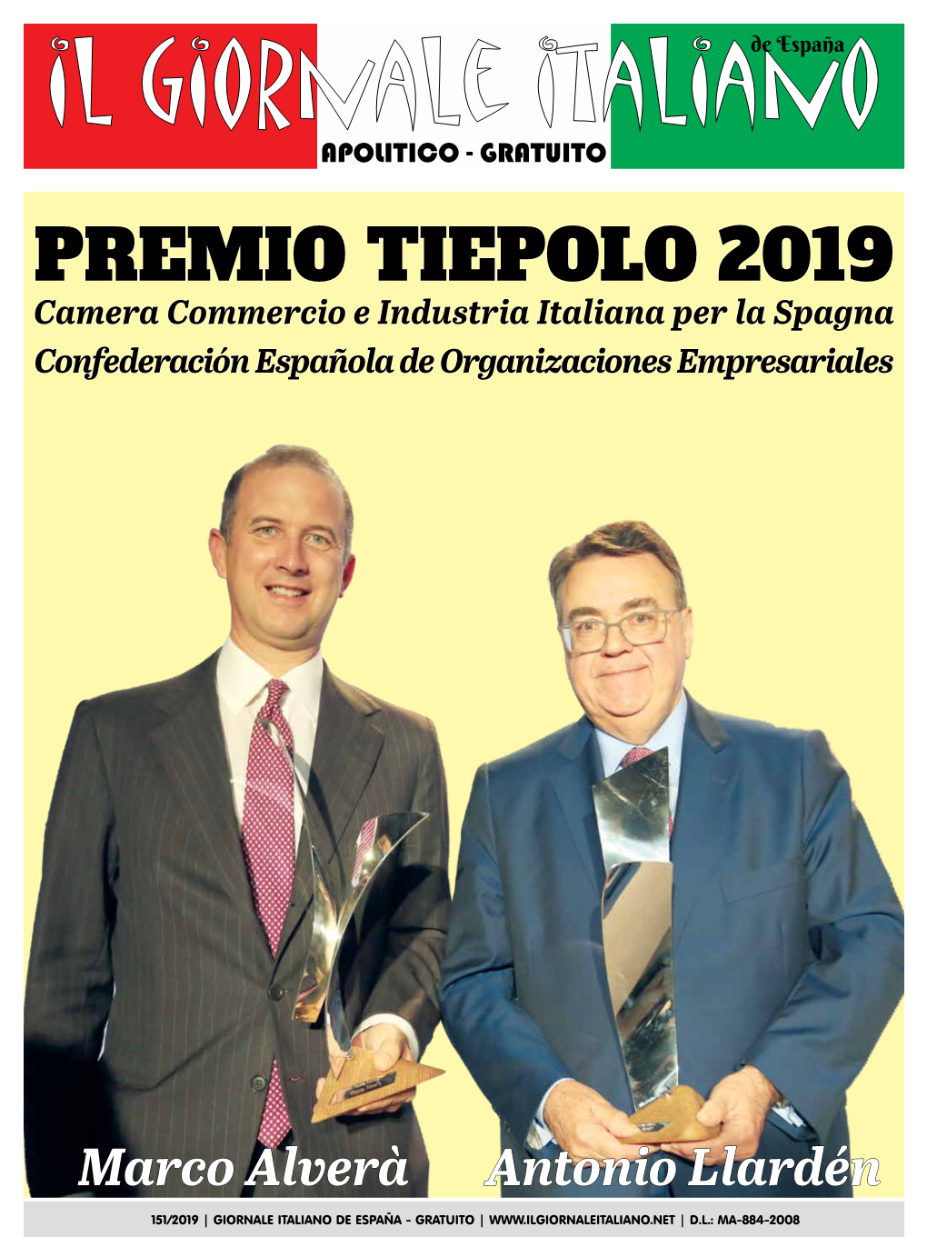 PREMIO TIEPOLO 2019 Camera Commercio E Industria Italiana Per La Spagna Confederación Española De Organizaciones Empresariales