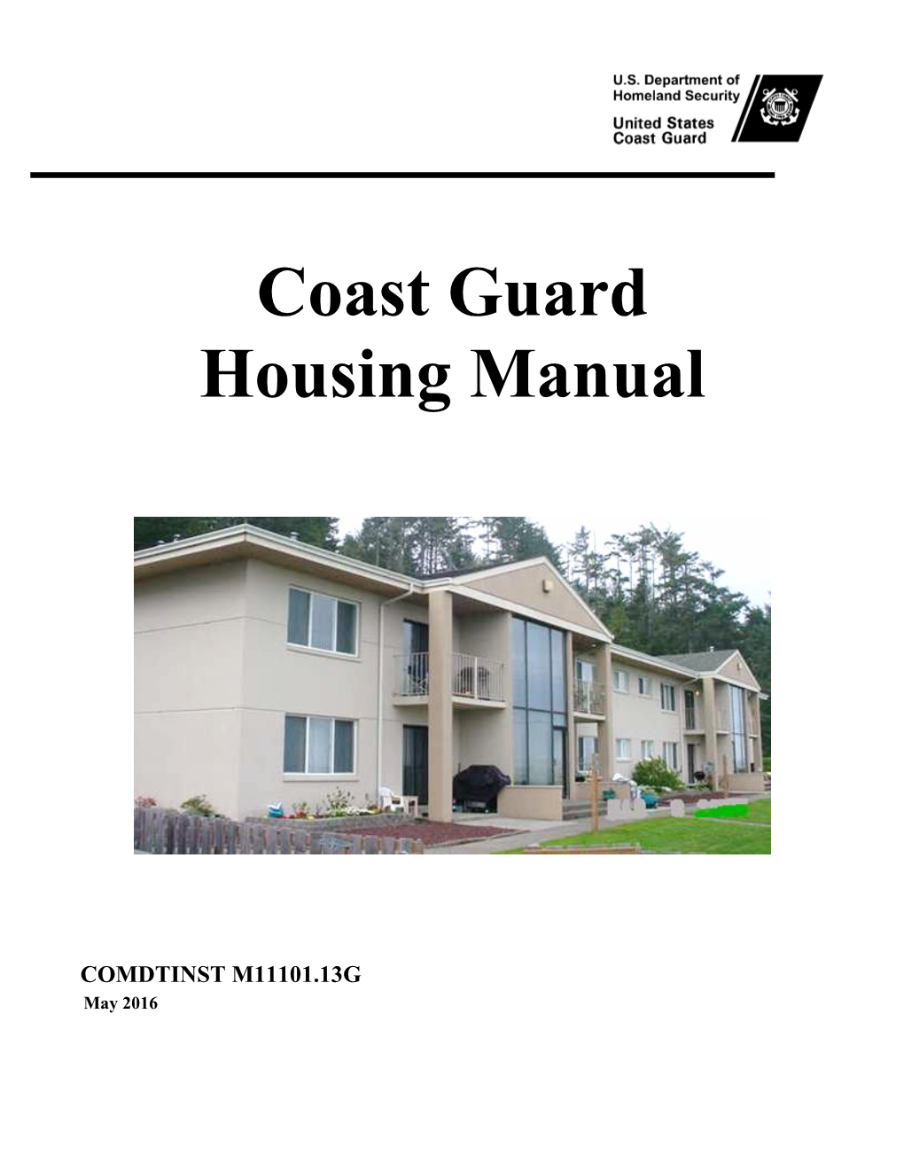 Coast Guard Housing Manual, Comdtinst M11101.13G