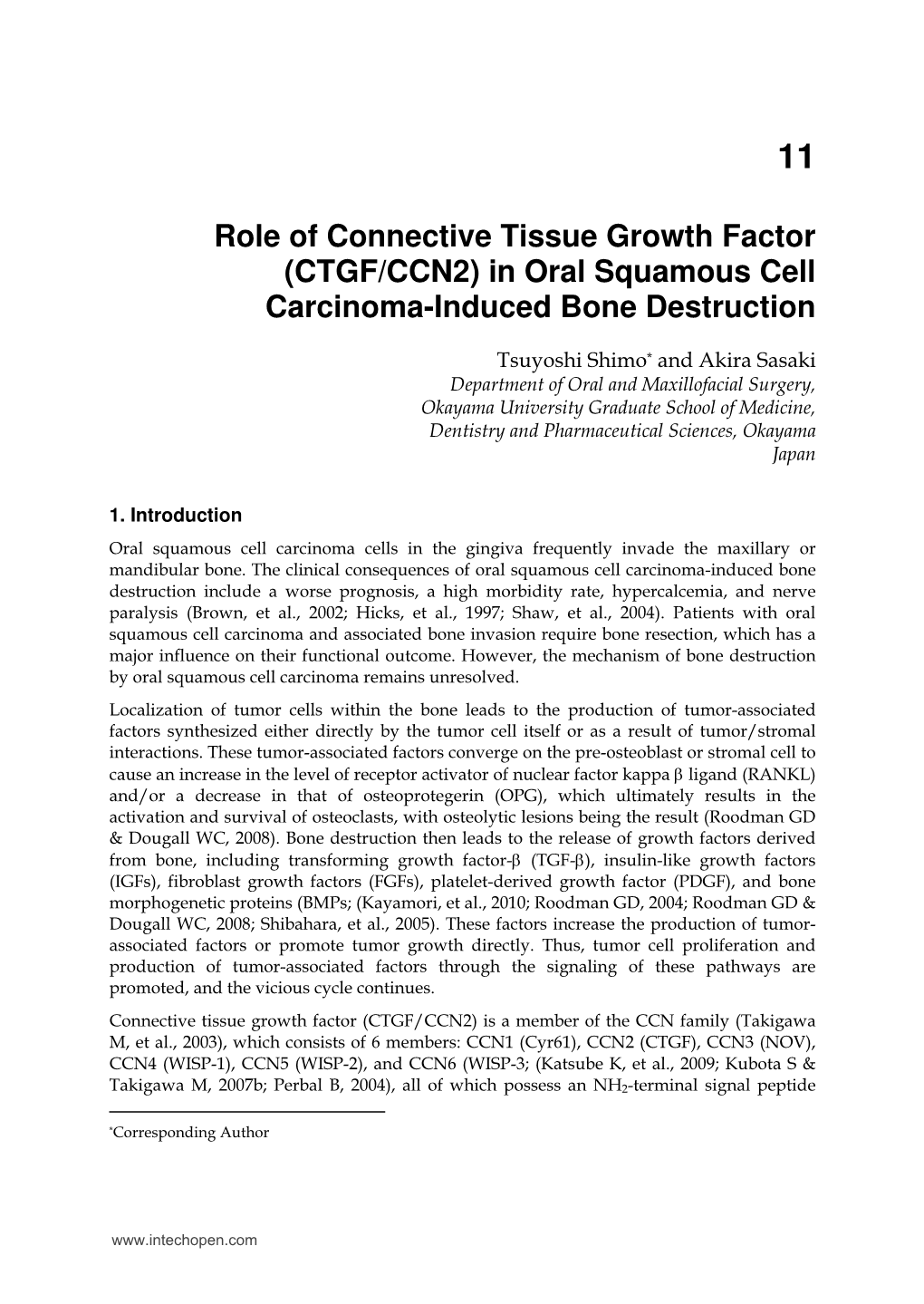 Role of Connective Tissue Growth Factor (CTGF/CCN2) in Oral Squamous Cell Carcinoma-Induced Bone Destruction