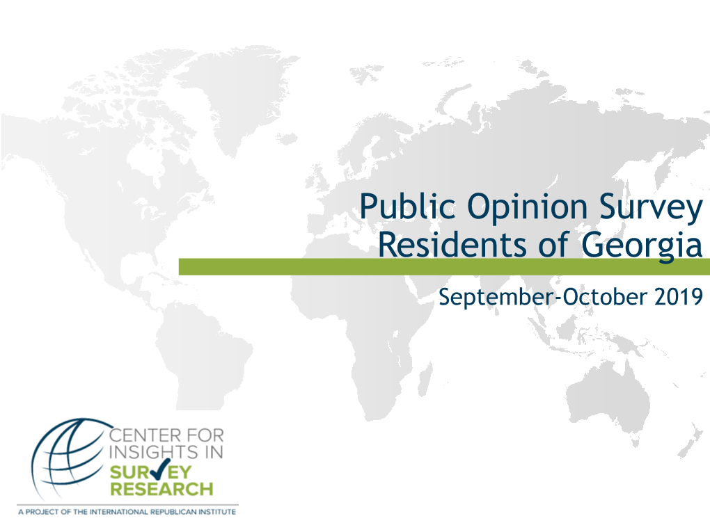 Public Opinion Survey Residents of Georgia September-October 2019 Detailed Methodology