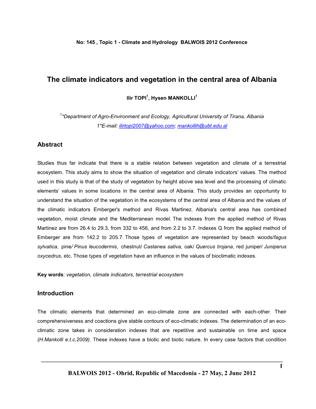 The Climate Indicators and Vegetation in the Central Area of Albania