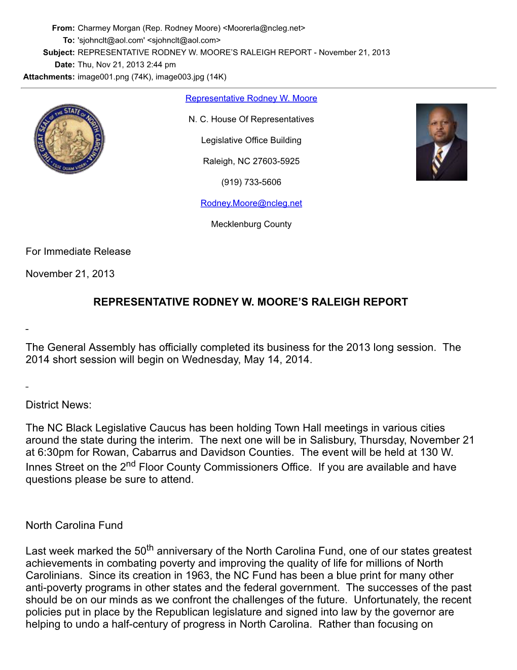 REPRESENTATIVE RODNEY W. MOORE's RALEIGH REPORT The