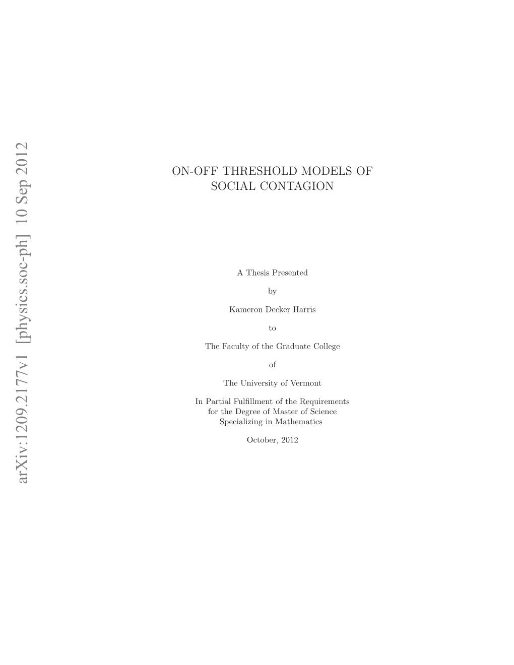 On-Off Threshold Models of Social Contagion