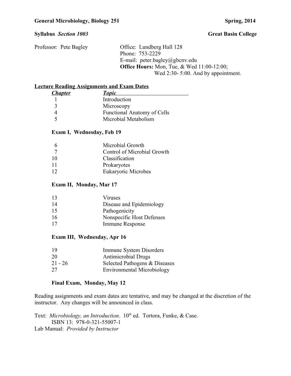 General Microbiology, Biology 251 Spring, 2014