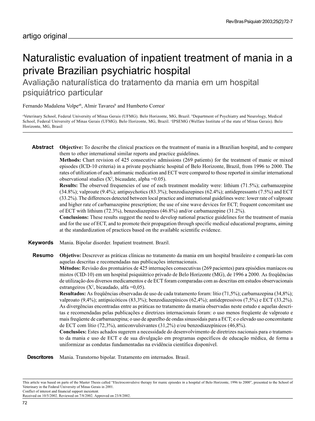 Naturalistic Evaluation of Inpatient Treatment of Mania in a Private