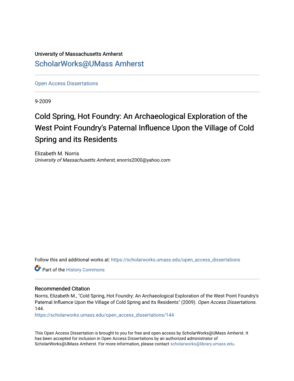 Cold Spring, Hot Foundry: an Archaeological Exploration of the West Point Foundry’S Paternal Influence Upon the Village of Cold Spring and Its Residents