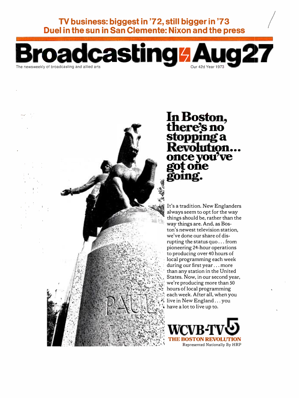 Broadcasting W U the Newsweekly of Broadcasting and Allied Arts Our 42D Year 1973
