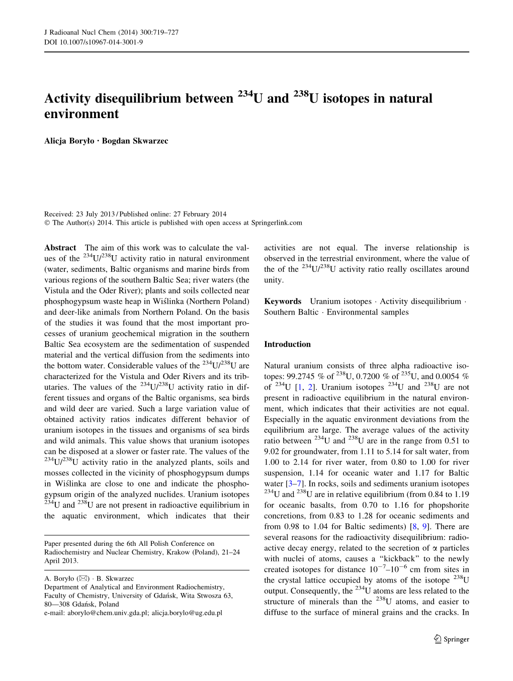 Activity Disequilibrium Between U and U Isotopes in Natural Environment