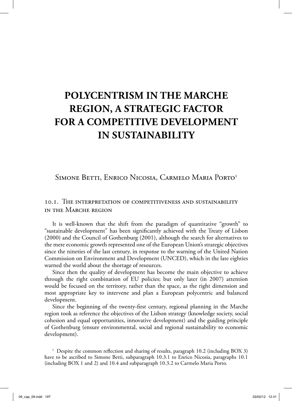 Polycentrism in the Marche Region, a Strategic Factor for a Competitive Development in Sustainability