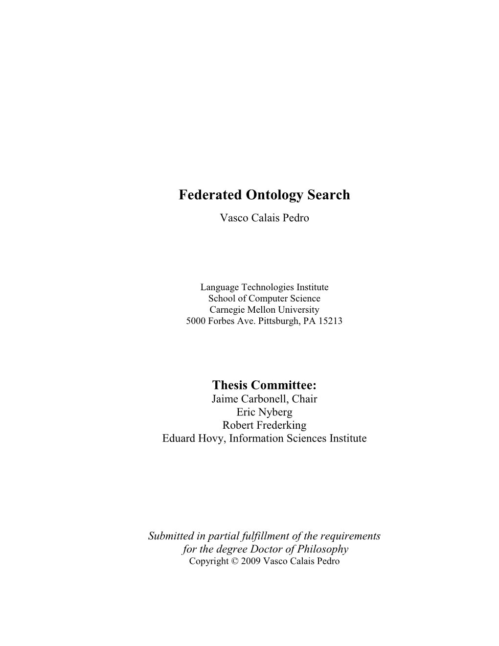 Federated Ontology Search Vasco Calais Pedro