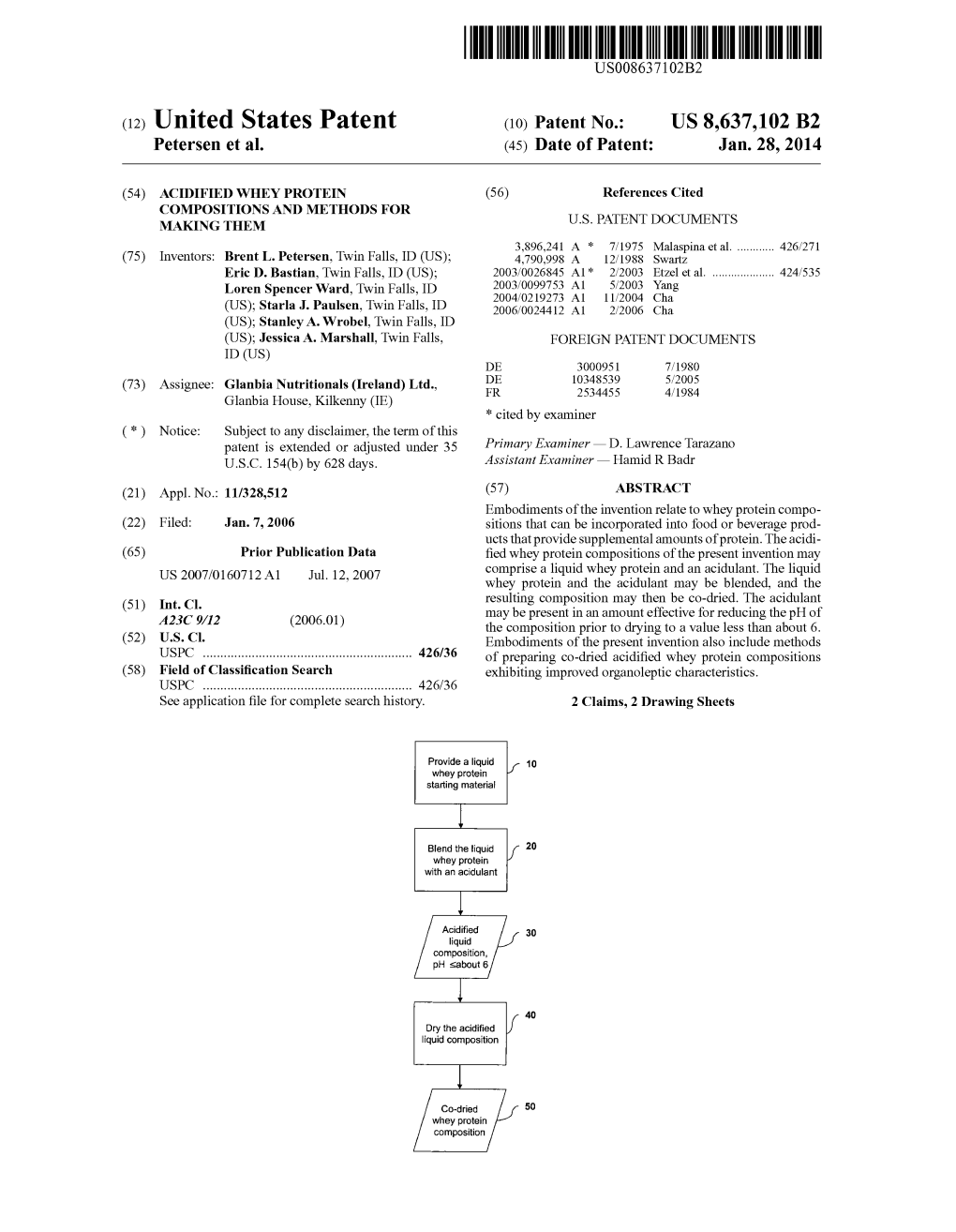 (12) United States Patent (10) Patent N0.: US 8,637,102 B2 Petersen Et A]