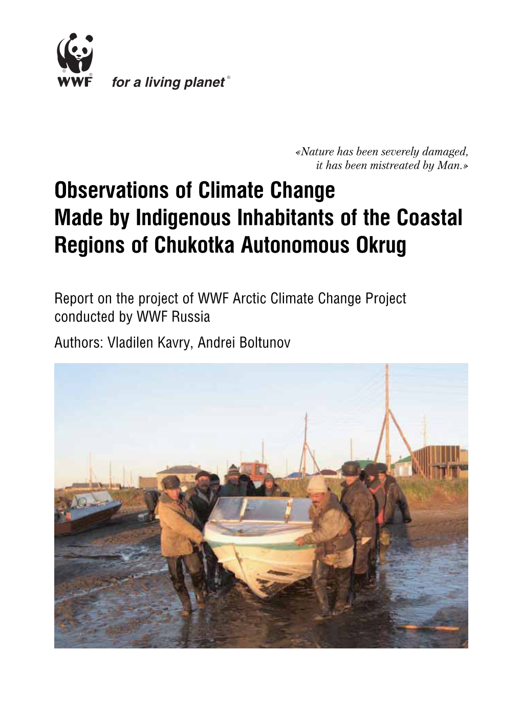 Observations of Climate Change Made by Indigenous Inhabitants of the Coastal Regions of Chukotka Autonomous Okrug