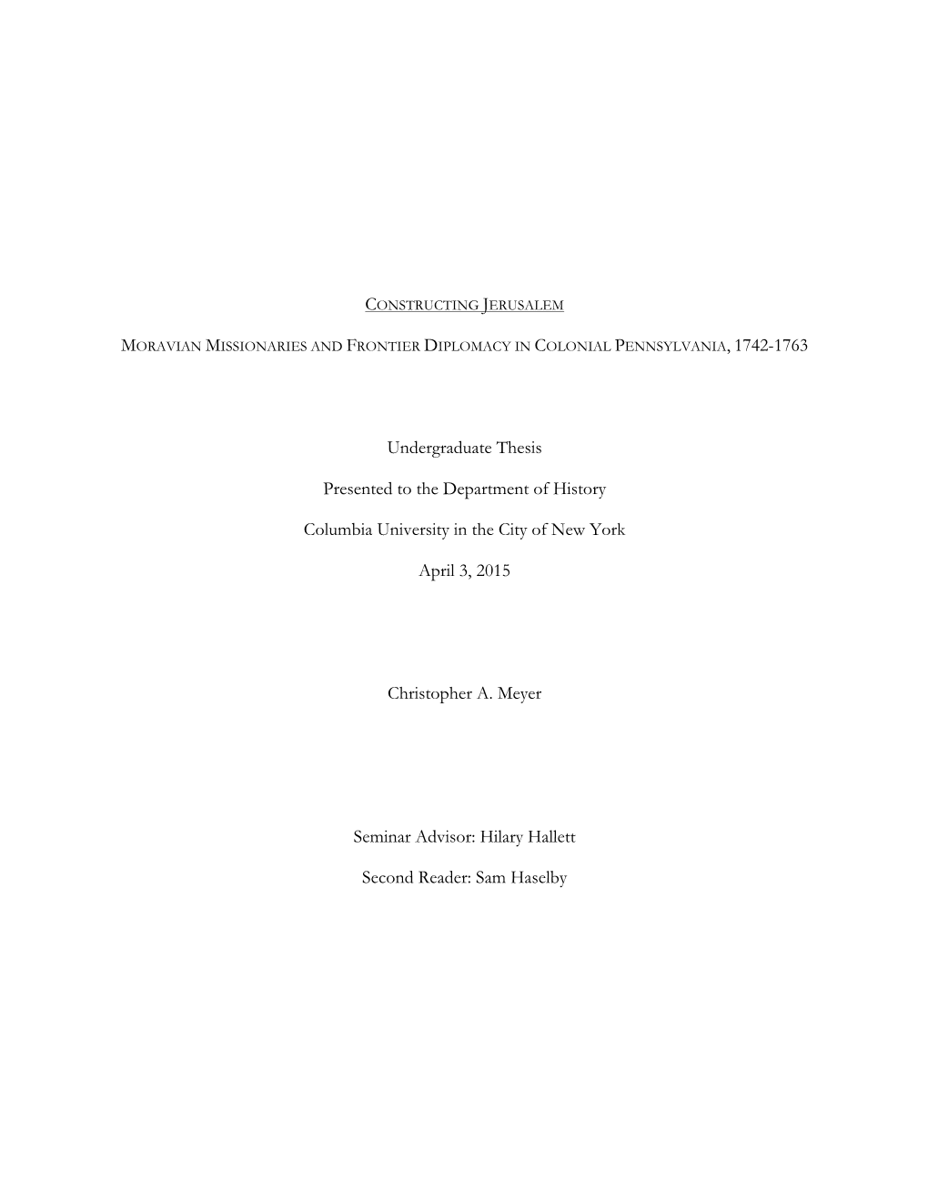 Undergraduate Thesis Presented to the Department of History Columbia