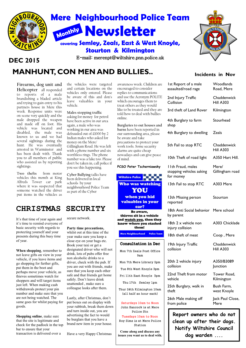 Newsletter Covering Semley, Zeals, East & West Knoyle, Stourton & Kilmington DEC 2015 E-Mail: Merenpt@Wiltshire.Pnn.Police.Uk