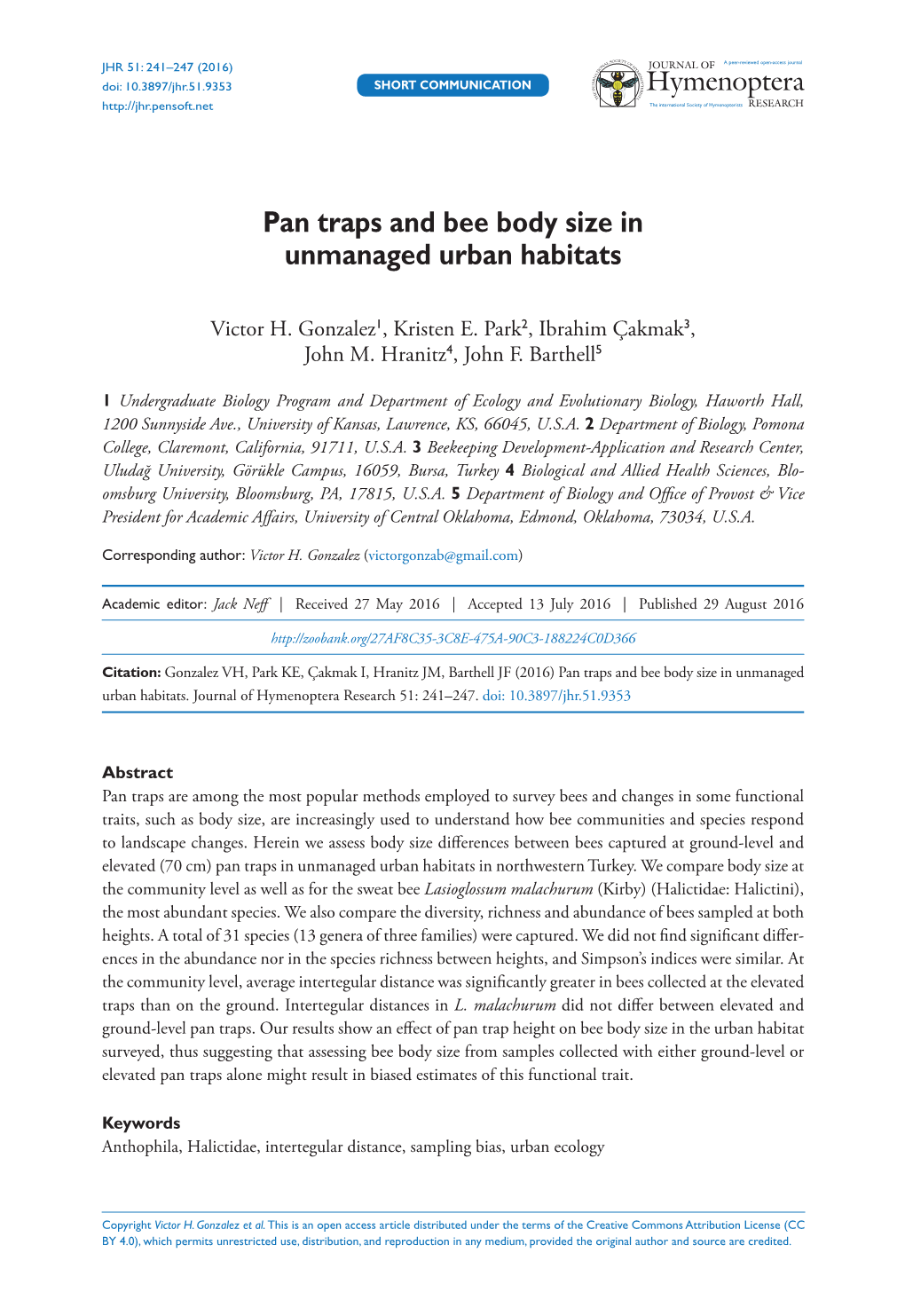 ﻿Pan Traps and Bee Body Size in Unmanaged Urban Habitats