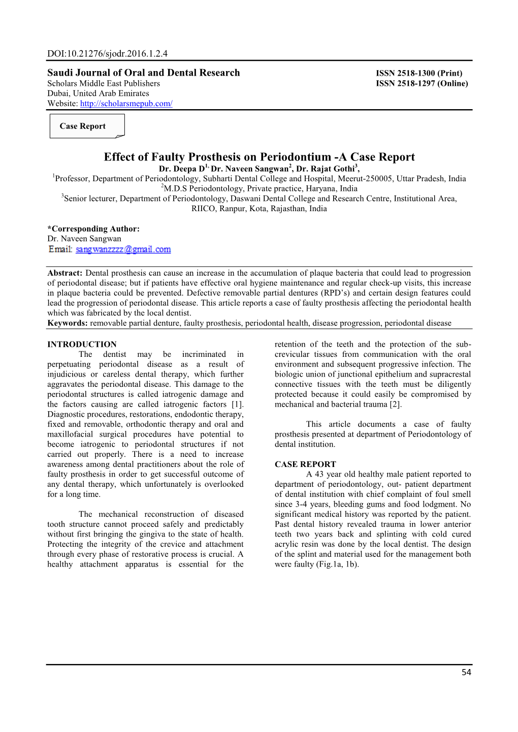 Effect of Faulty Prosthesis on Periodontium -A Case Report Dr