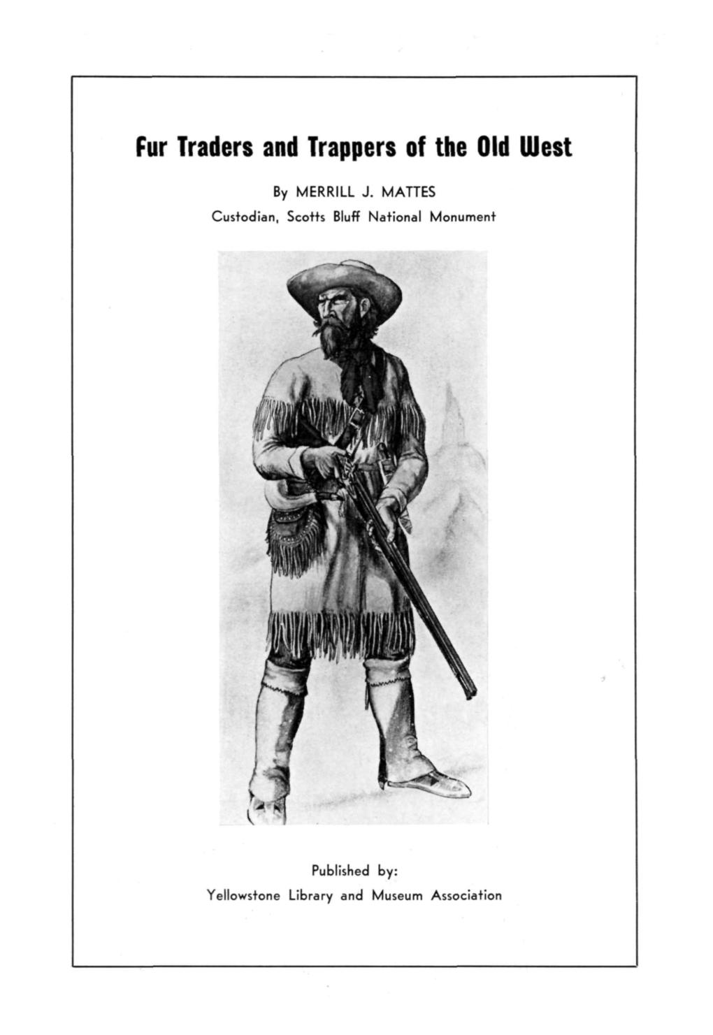 Fur Traders and Trappers of the Old West