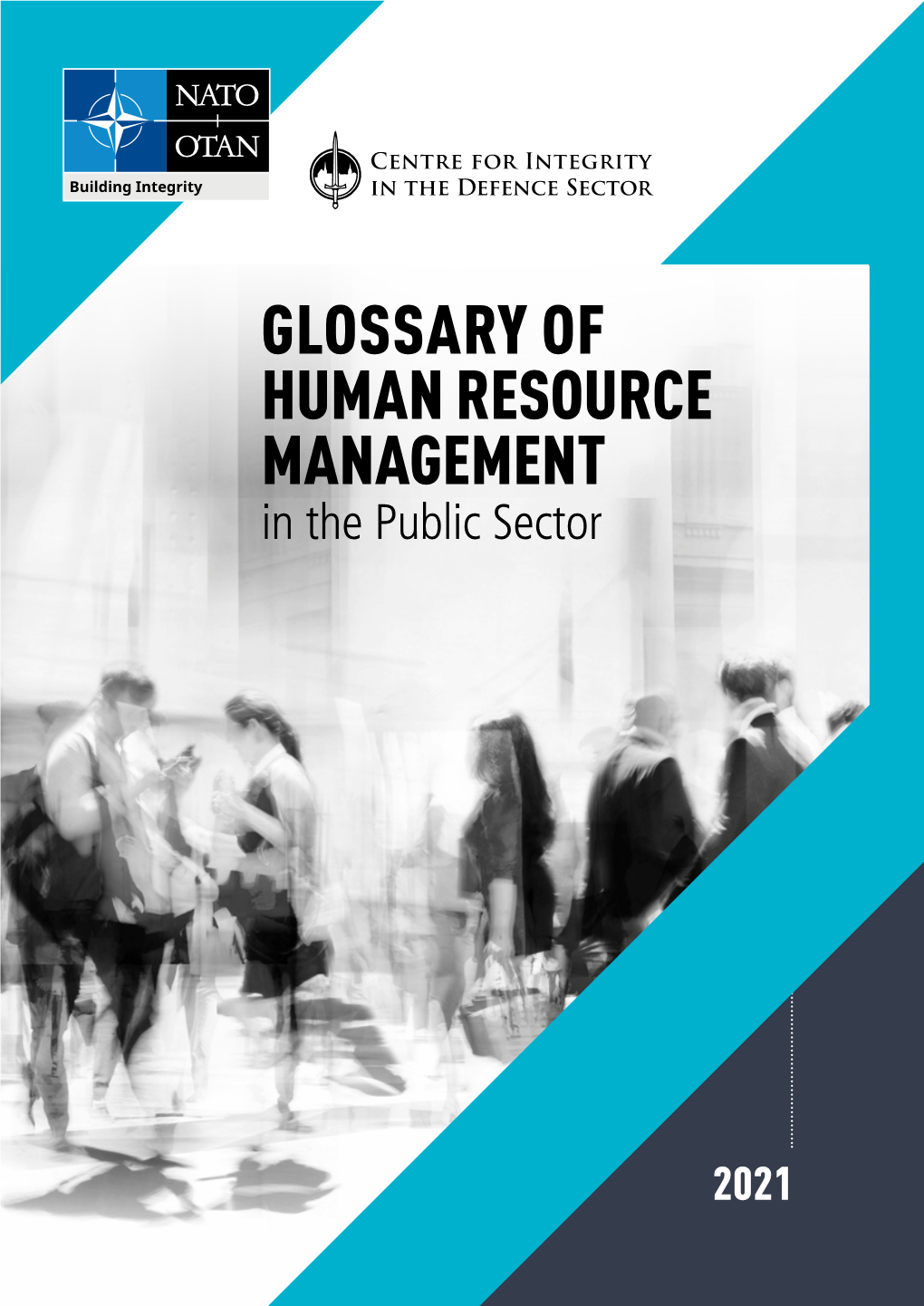 GLOSSARY of HUMAN RESOURCE MANAGEMENT in the Public Sector