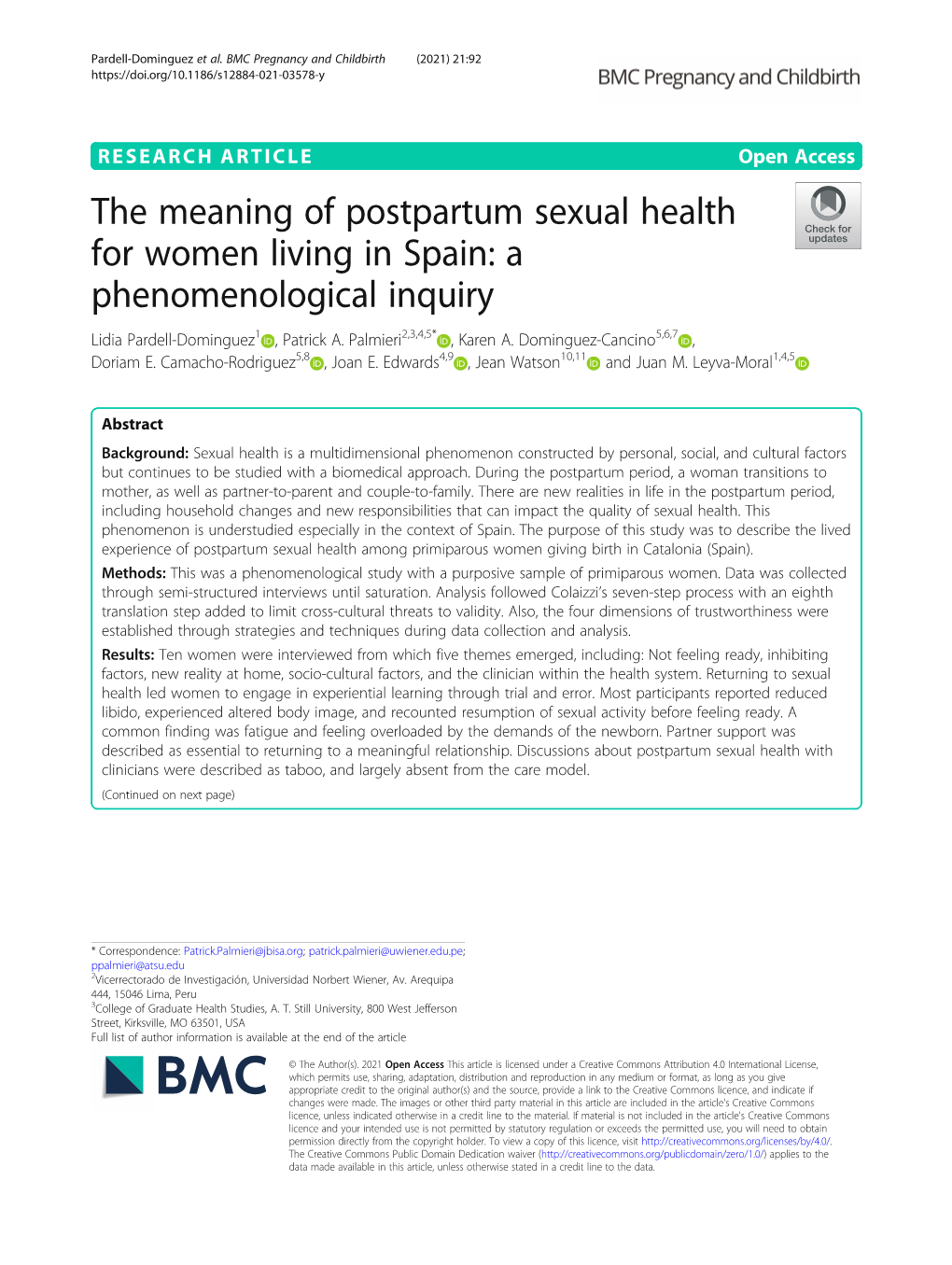 The Meaning of Postpartum Sexual Health for Women Living in Spain: a Phenomenological Inquiry Lidia Pardell-Dominguez1 , Patrick A