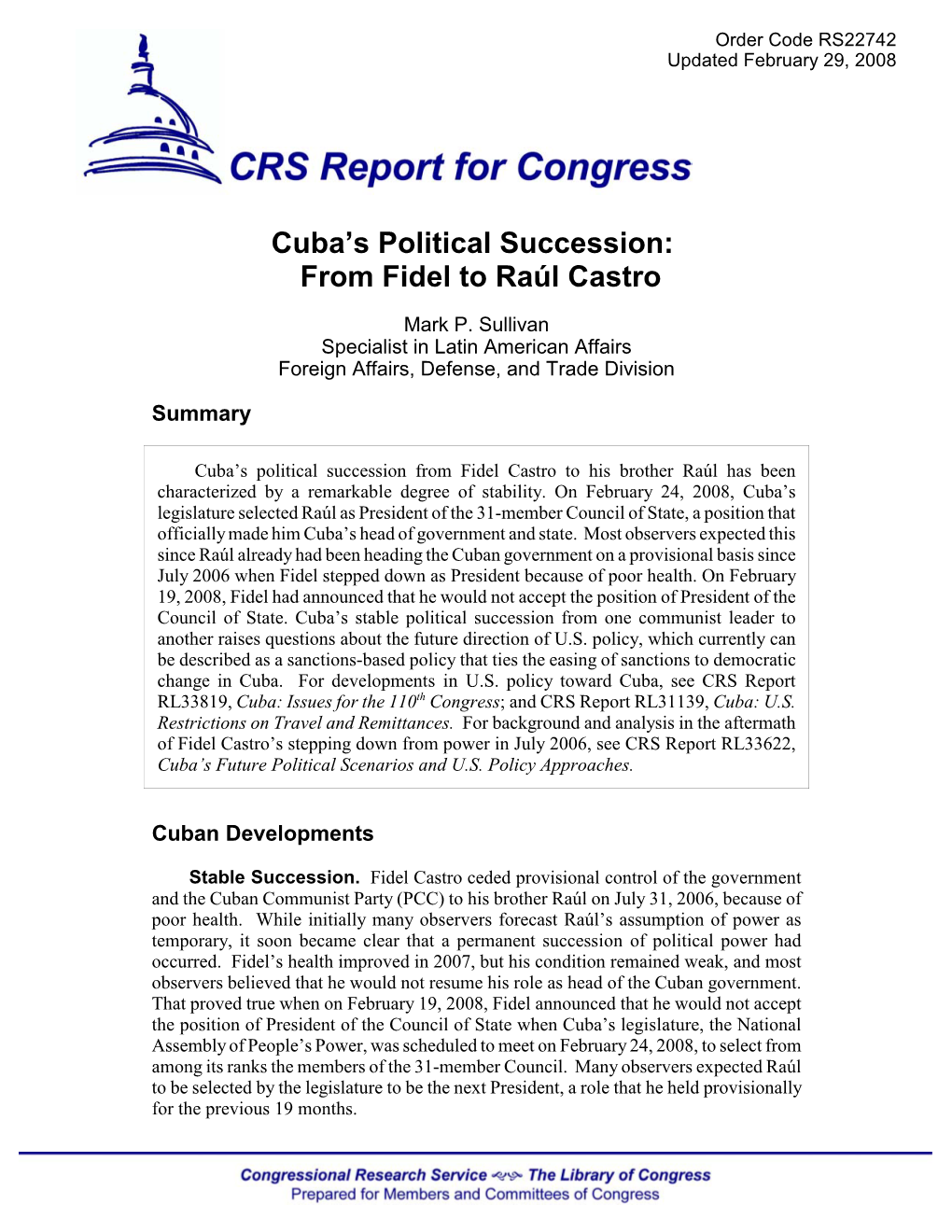 Cuba's Political Succession: from Fidel to Raúl Castro