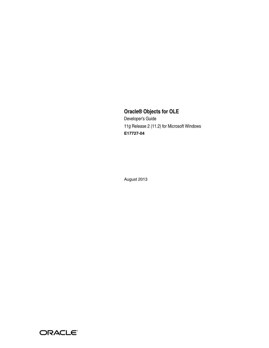 Oracle Objects for OLE Developer's Guide, 11G Release 2 (11.2) for Microsoft Windows E17727-04